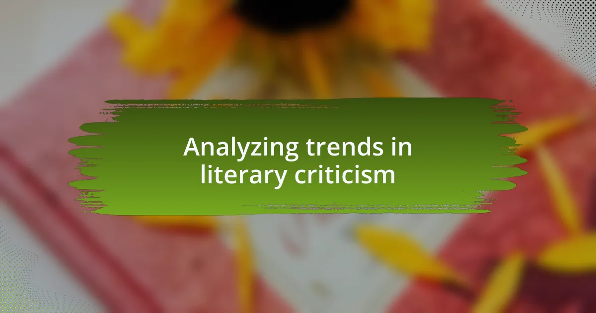 Analyzing trends in literary criticism