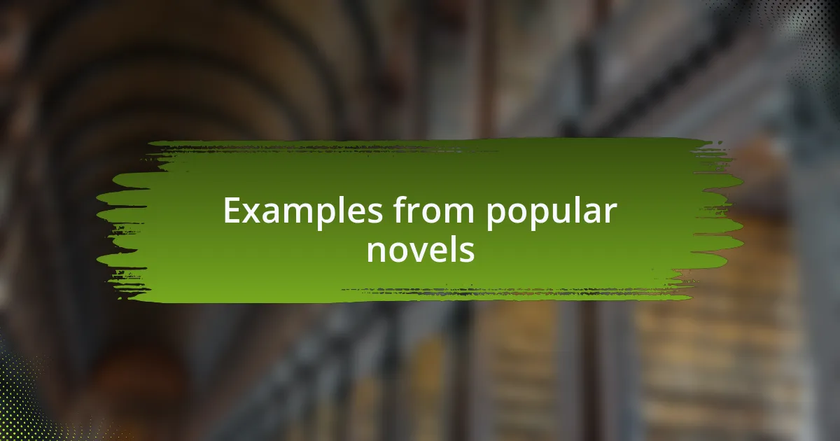 Examples from popular novels