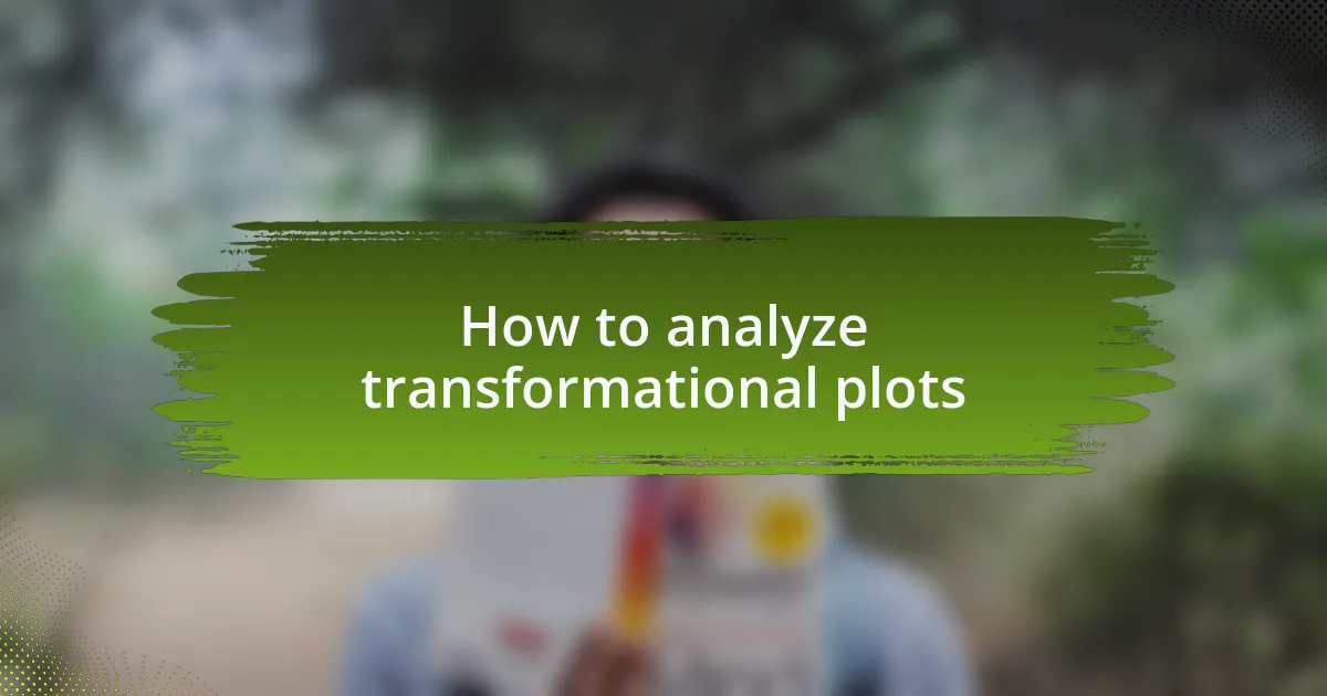 How to analyze transformational plots