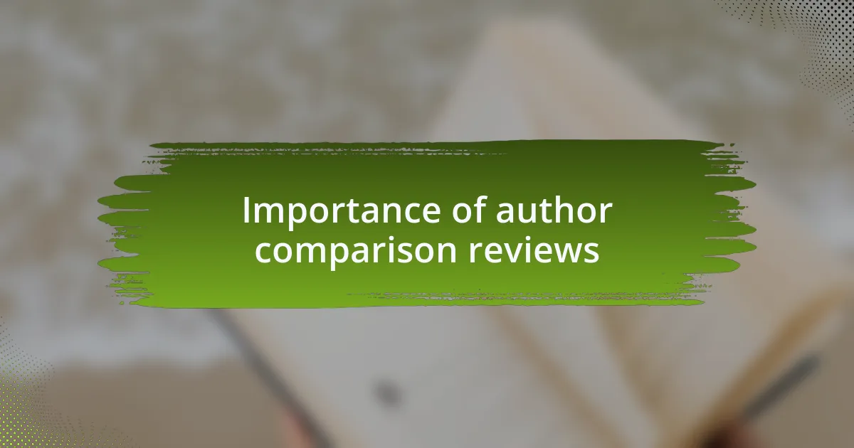 Importance of author comparison reviews