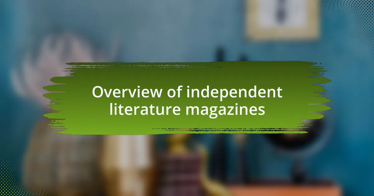 Overview of independent literature magazines