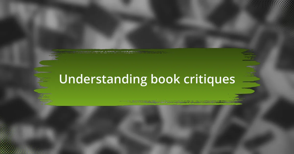 Understanding book critiques
